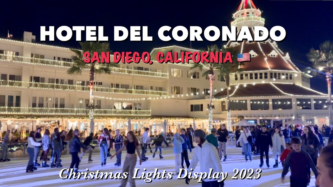 HOTEL DEL CORONADO | CHRISTMAS LIGHTS DISPLAY | 2023