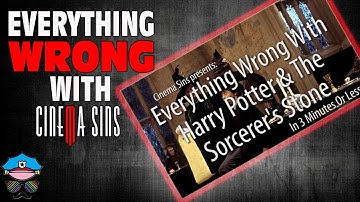 Everything Wrong With CinemaSins "Everything Wrong With Harry Potter & The Sorcerer