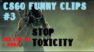 Smurfing in CSGO #StopToxicity (CSGO Funny Moments #3)