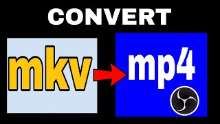 how to convert mkv files to mp4 using obs remux setting