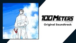 100 METERS (Hyakuemu.) - Full Original Soundtrack