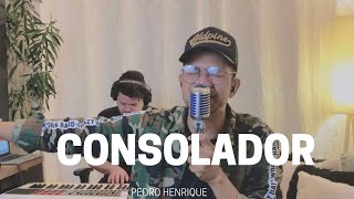 Consolador - Pedro Henrique [COVER]