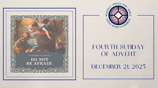 Fourth Sunday of Advent | December 21, 2025