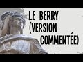 Lhistoire du berry version commente