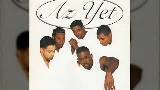 Az Yet - Last Night