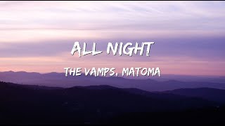 The Vamps, Matoma - All Nights