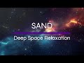 Deep Space Relaxation : 1 Hour of ambient music and calming space visuals