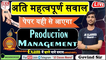 Production Management Important Question Class Mechanical Engg  5th Sem पेपर यही से आएगा 45+ Marks