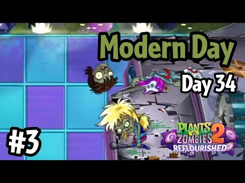 Plants vs Zombies 2: Reflourished | Modern Day - Day 34 - #3 Zombot ...