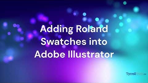 Adding/Importing Roland Spot Color Swatches Into Illustrator