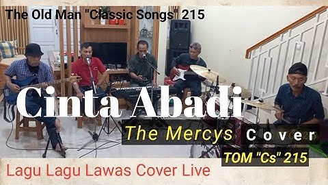 Cinta Abadi (The Mercys) cover TOM "Cs" 215