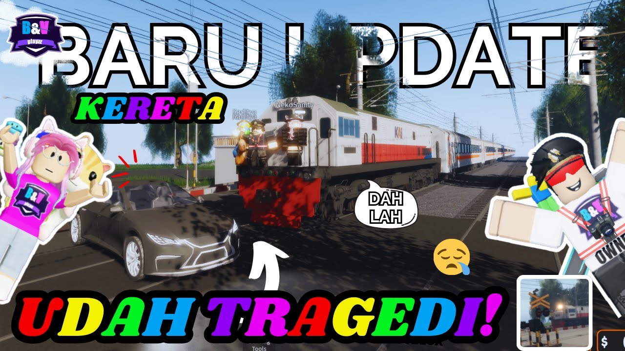 BARU UPDATE KERETA UDAH TRAGEDI!! 😢😢