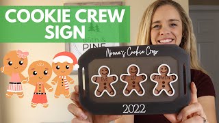 Cookie Crew Sign with Glowforge