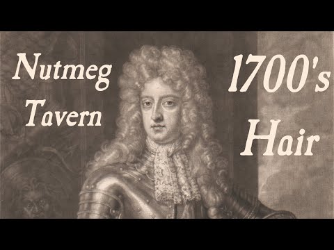 Hairstyles in the 18th Century! - Live In The Nutmeg Tavern! - Hairstyles in the 18th Century! - Live In The Nutmeg Tavern!