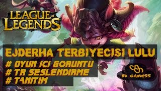 Ejderha Terbiyecisi Lulu Tanıtım League Of Legends