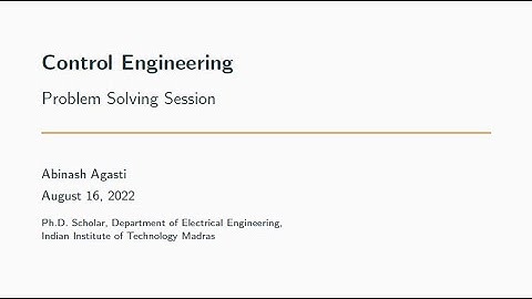 Control Engineering - NPTEL Problem Solving Session 3