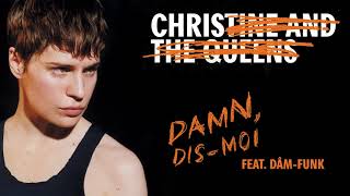 Christine and The Queens - Damn, dis-moi (feat. Dâm-Funk)