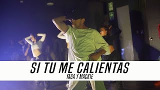 Si tu me calientas - Yaga y Mackie || Coreografia de Jeremy Ramos