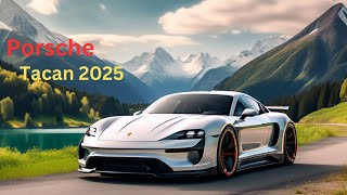 Unveiling the Future: Exploring the Porsche Taycan 2025 – Innovation, Performance, and Beyond!