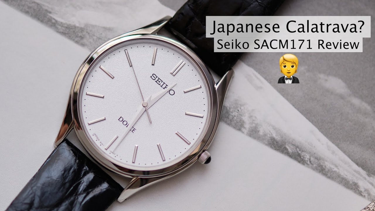 Affordable Japanese Calatrava - Seiko SACM171 Review - YouTube