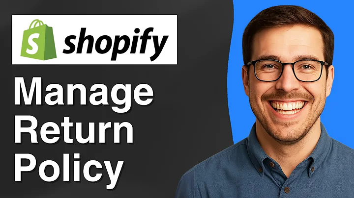 Manage your return policy in Shopify [2025 Easy Guide]