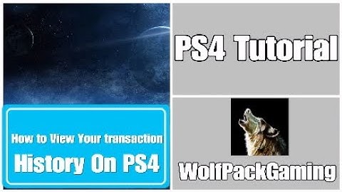 How to View Your Transaction history On PS4