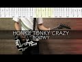 HONKY TONKY CRAZY / BO&Oslash;WY【TAB譜】ギター ホンキートンキークレイジー
