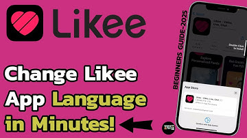 How to Change Language on Likee App Easily | Step-by-Step Guide