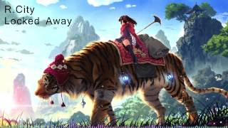 R.City - Locked Away ft. Adam Levine [Nightcore]