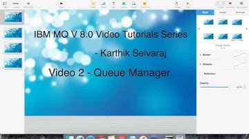 IBM MQ V8 0 Tutorials  - Queue Manager - Video 2
