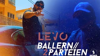 LEVO - Ballern/2 Parteien ► Prod. von AriBeatz & CHOUKRI  Resimi