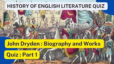 MCQS on John Dryden MCQ Questions - John Dryden English Literature Quiz - NTA UGC NET PPSC FPSC KPPS