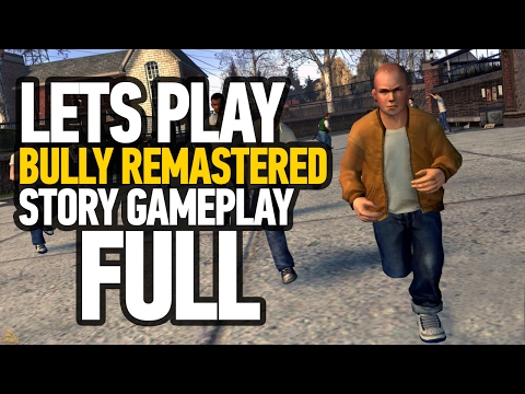 Bully PS4 Edition Walkthrough Full Game - Live Stream (1080p)