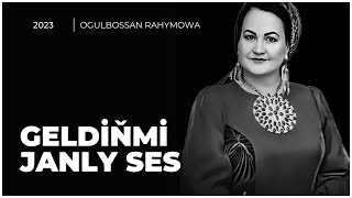Ogulbossan Rahymowa - Geldiňmi ( Türkmen halk aýdymlary 2023 ) Live Performance