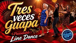 Tres Veces Guapa (Pasodoble) 🪭 Baile en Línea • Line Dance • Ballo di Gruppo