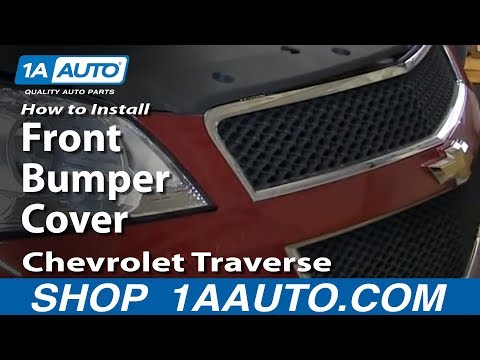 How To Replace Front Bumper Cover 09-17 Chevrolet Traverse