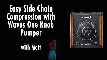 Easy Side Chain Compression Style Effect with Waves One Knob Pumper