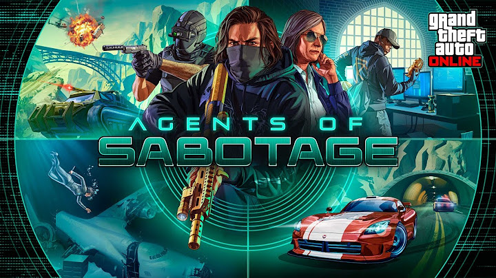 AGENTS OF SABOTAGE     GTA online