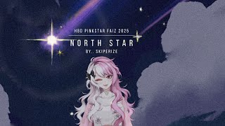 แสงดาวนำทาง North Star - Pinkstar Faiz By Skiperize