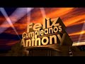 Feliz cumpleaos anthony