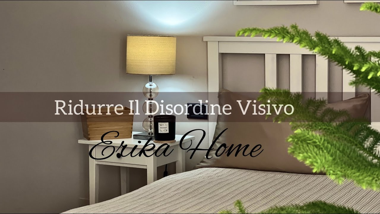 Ridurre il disordine visivo in casa [1° parte] #1