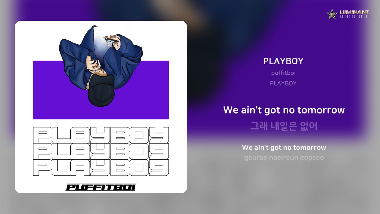 Watch puffitboi - PLAYBOY | 가사 (Lyrics) on YouTube Watch puffitboi - PLAYBOY | 가사 (Lyrics) on YouTube