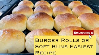 Easiest Burger Rolls/soft buns Recipe