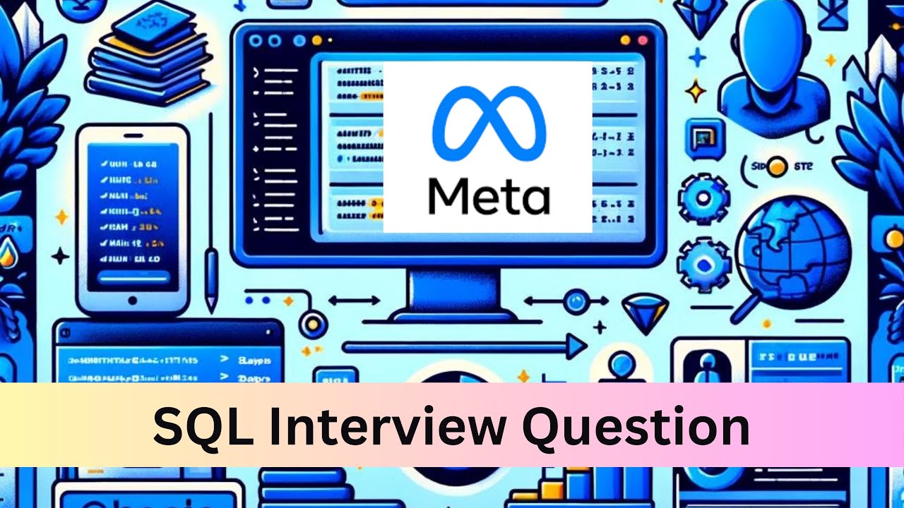 Meta SQL Question|Data Engineer Interview Preparation - YouTube
