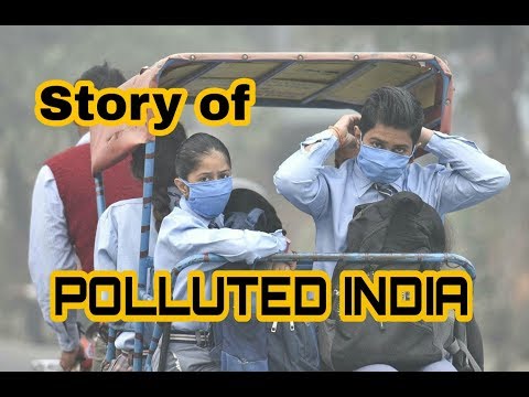 story-of-polluted-india-ll-pollution-in-india