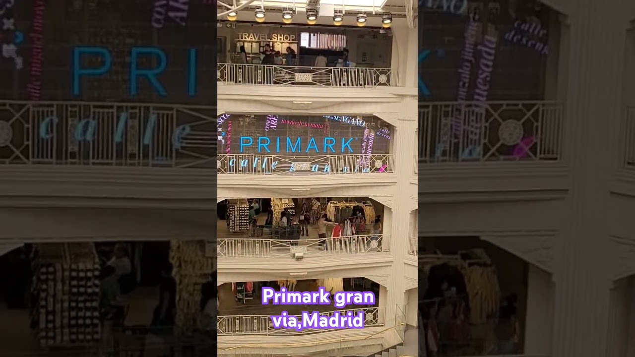 PRIMARK,en el centro de la capital española