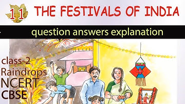 The Festival of India|chapter-11|Question and answers |class-2 |Raindrops|English|NCERT|CBSE