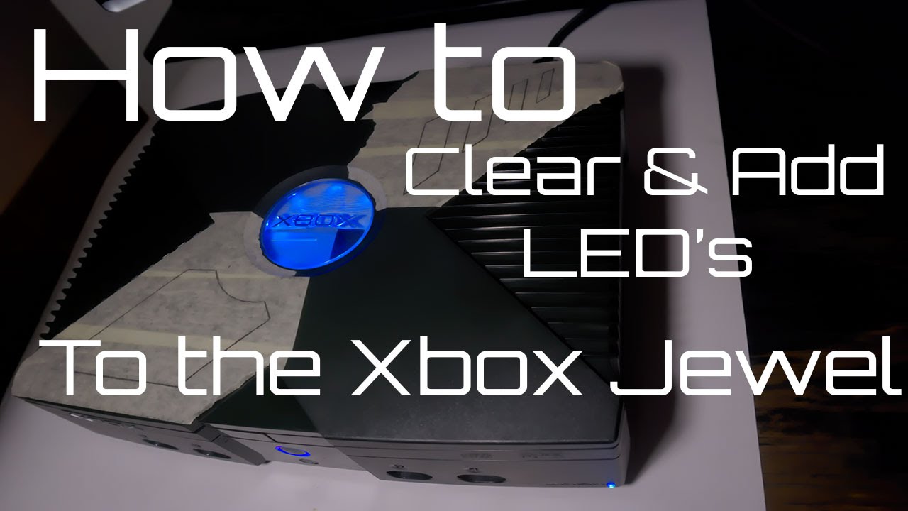 How to Clear and Add LED's To The Original Xbox Jewel YouTube