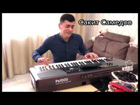 Sakit Samedov - Chok Chok Boroni Piano remix / Сакит Самедов Чак чаки борони Таджикский супер песни