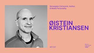 Øistein Kristiansen | Norwegian Cartoonist, Author, & Media Personality